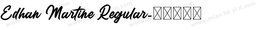 Edhan Martine Regular字体转换